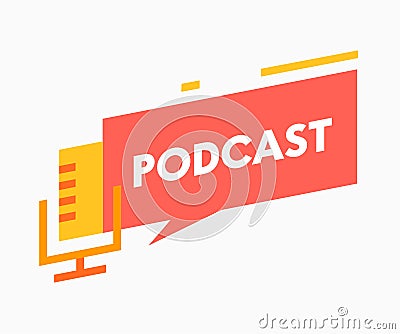 Podcast Banner with Microphone and Speech Bubbles. Audioprogram Emblem Livestream, Entertainment Logo Badge or Label Vector Illustration