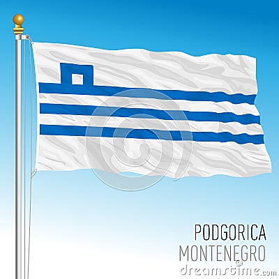 Podgorica city pennant flag, Montenegro, Europe Vector Illustration