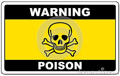 Poison, danger sign warning Vector Illustration