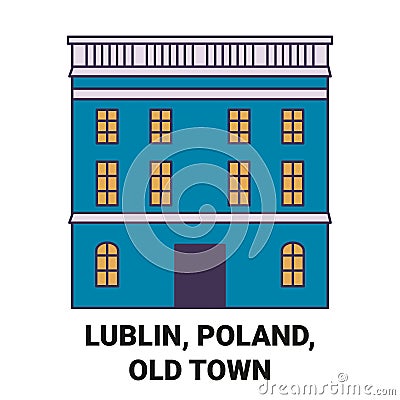 Poland, Lublin, Old Town travel landmark vector illustration Vector Illustration