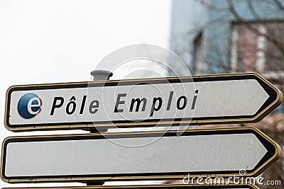 Pole emploi logo on signboard. Pole emploi is a French governmental agency which registers Editorial Stock Photo