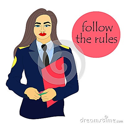 policewoman, an investigator in uniform with folder, documents in her hands, points to banner with the slogan Follow the rules. Vector Illustration