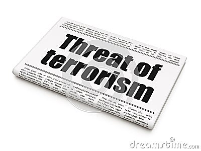 Political concept: newspaper headline Threat Of Terrorism Stock Photo