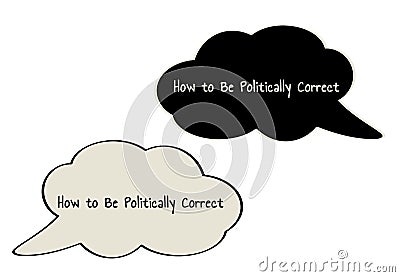 Politically Correct speak bubble Vector Illustration