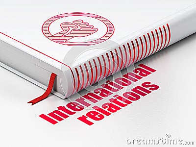 Politics concept: book Uprising, International Relations on white background Stock Photo