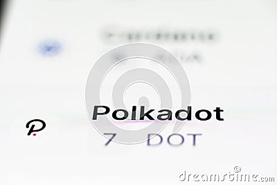 Polkadot is a cryptocurrency which will enable a completely decentralized web where users are in control Editorial Stock Photo