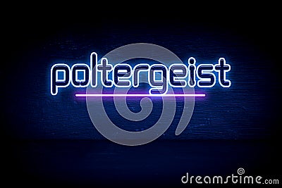 Poltergeist - blue neon announcement signboard Stock Photo