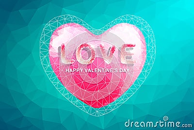 Polygon Heart and Love Text.Abstract love valentine's day Vector Illustration