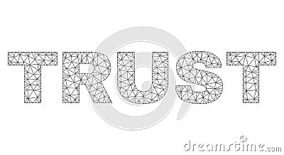 Polygonal Carcass TRUST Text Label Vector Illustration