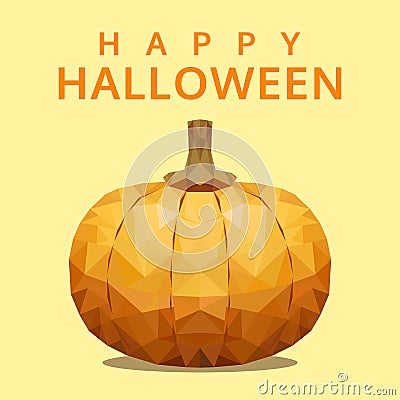 Polygonal pumpkin, happy halloween, polygon fruit isolated vecto Vector Illustration