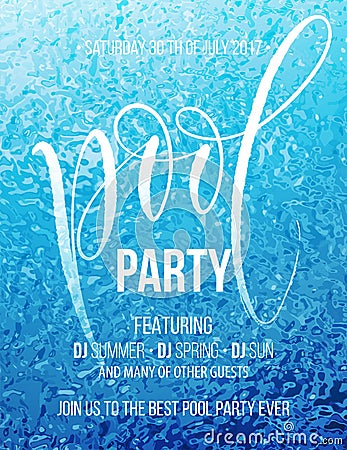 Pool party poster with blue water ripple and handwriting text. Vector illustration Vector Illustration