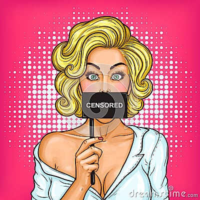 Pop art blond girl covering her mouth with a sign with the inscription Censorship. Vector Illustration