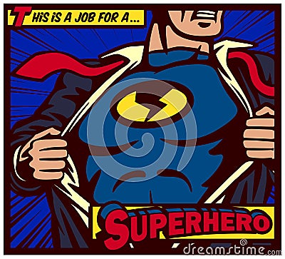 Pop-art comics style superhero ripping shirt and wearing costume vector poster Vector Illustration