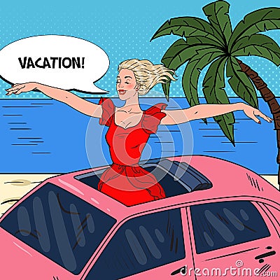 Pop Art Happy Woman Standing in a Car Sunroof with Arms Wide Open. Beach Vacation Vector Illustration