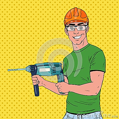 Pop Art Man Drilling the Wall with Perforator. Repairman in Helmet with Drill Vector Illustration