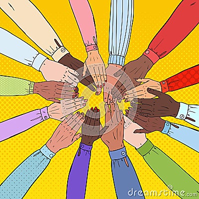 Pop Art Multicultural Hands. Multiethnic People Teamwork. Togetherness, Partnership, Friendship Concept Vector Illustration