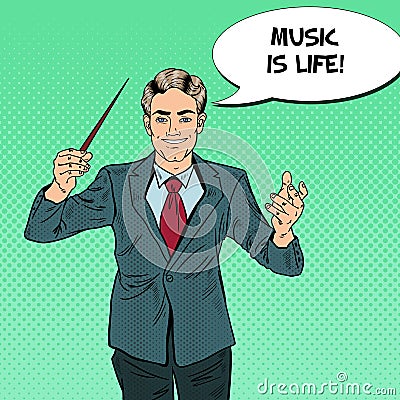 Pop Art Music Conductor Man with a Baton Vector Illustration