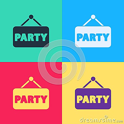 Pop art Signboard party icon isolated on color background. Vector Vector Illustration