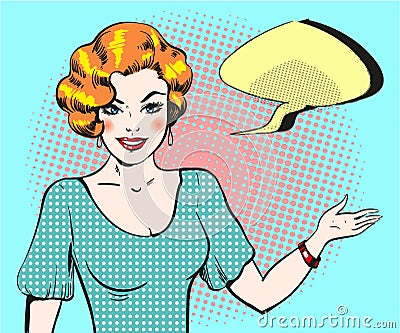 Pop art woman with speech bubble, pin up retro style woman Vector Illustration