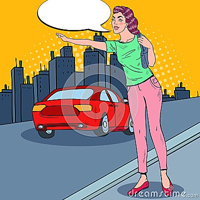 Pop Art Woman Trying to Catch a Car in the City Road Vector Illustration