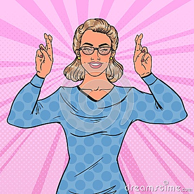 Pop Art Young Beautiful Woman Crossed Fingers with Eyes Closed. Girl Making a Wish Vector Illustration