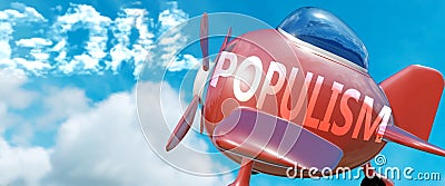 Populism helps achieve a goal - pictured as word Populism in clouds, to symbolize that Populism can help achieving goal in life Cartoon Illustration