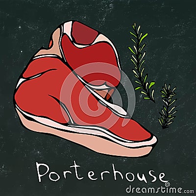 Porterhouse Steak Cut and Rosemary Vector Isolated On Chalkboard Background. Vector Illustration