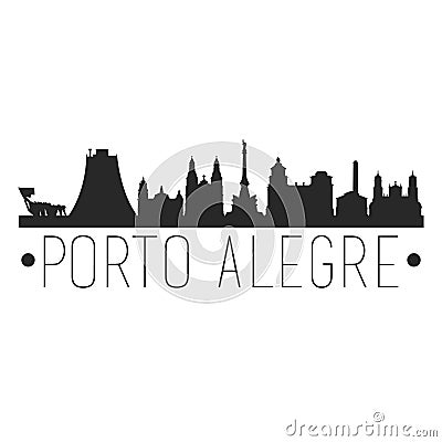 Porto Alegre Brazil. City Skyline. Silhouette City. Design Vector. Famous Monuments. Vector Illustration