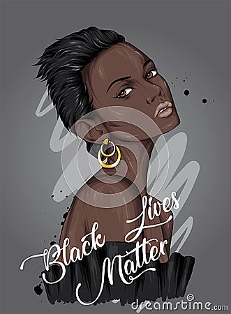 Portrait of a beautiful black girl. African woman. Protests in America. Black Lives Matter. Vector illustration. Vector Illustration