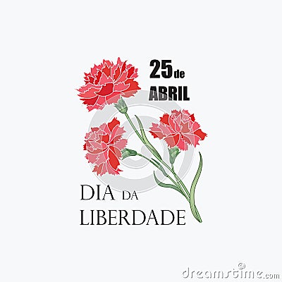 Portugal Freedom Day. 25 April Nacional Holiday of Red Carnation Revolution. Portuguese holiday vector illustration Cartoon Illustration