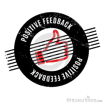 Positive Feedback rubber stamp Stock Photo