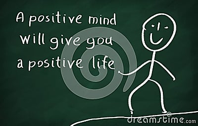 A positive minds will give you a positive life Stock Photo