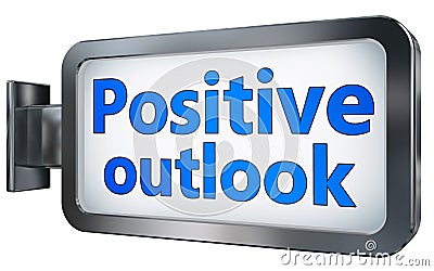 Positive outlook on billboard Stock Photo