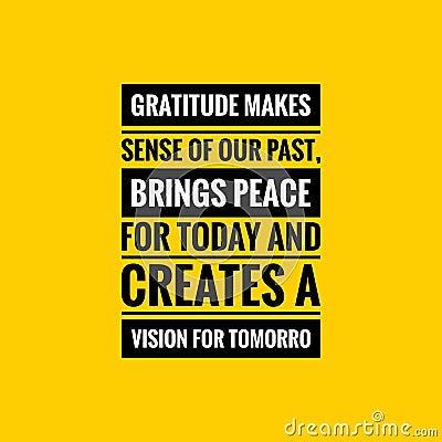 Gratitude Quote. Motivational and inspirational quote template. Positive words and Fresh quotes. Inspirational quotes. Stock Photo