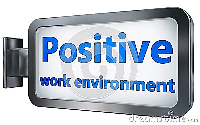 Positive work environment on billboard Stock Photo