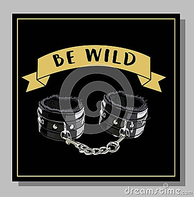 Postcard be wild. black leather handcuffs. fetish. sex toy Stock Photo