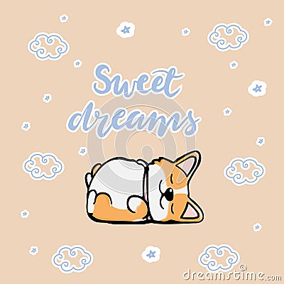 Postcard corgi dog with letter sweet dreams Cute orange redhead welsh corgi vector cartoon sticker illustration isolated Vector Illustration