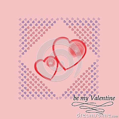 Postcard for Valentine`s day. Be my Valentine. Vector decorative texture. Vector Illustration