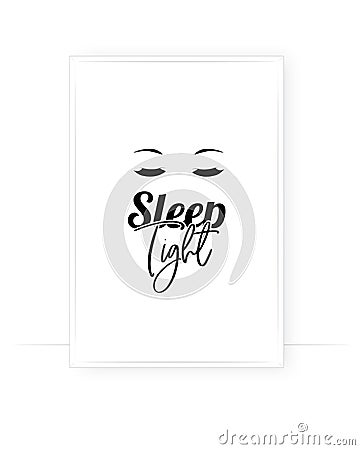 Sleep tight, vector. Closed eyes illustration isolated on white background. Scandinavian minimalist art design. Wall decals Vector Illustration