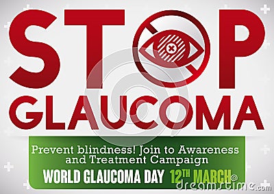 Awareness Campaign to Prevent and Stop Glaucoma Disease, Vector Illustration Vector Illustration