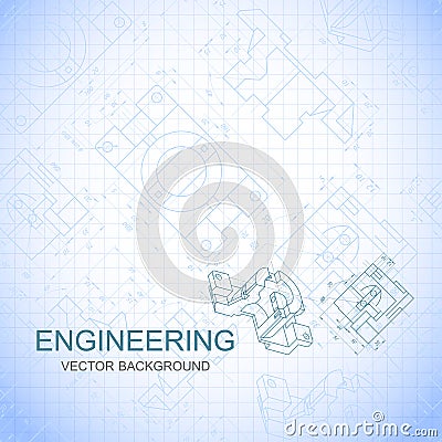 Poster, cover, banner, background of engineering drawings of parts. Notebook sheet. Vector Vector Illustration