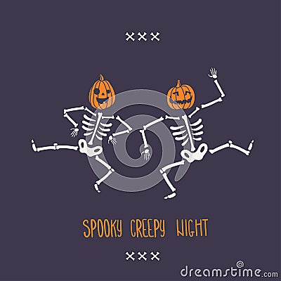 Poster with dancing funny Halloween skeletons with pumpkin heads. Emotional faces. Spooky creepy night Vector Illustration