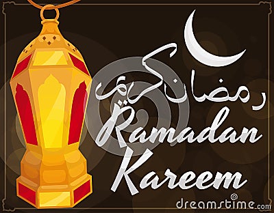 Golden Lighted Lantern with Moon and Greetings for Ramadan Celebration, Vector Illustration Vector Illustration