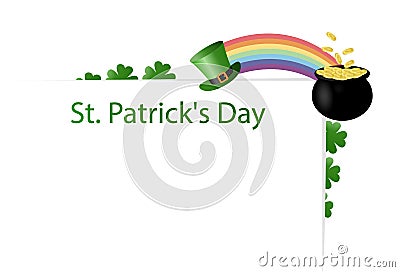 Poster for the holiday of St. Patrick`s Day on March 17 with a place for text. Leprechaun hat, rainbow, pot of gold coins with cl Vector Illustration