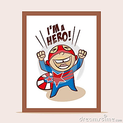 Poster I`m a Hero Stock Photo