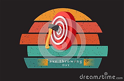 POSTER FOR INTERNATIONAL AXE THROWING DAY WITH TARGET BOARD Vector Illustration