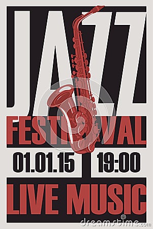 Poster for jazz festival live music with saxophone Vector Illustration