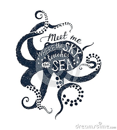 Poster with octopus silhouette and lettering Vector Illustration