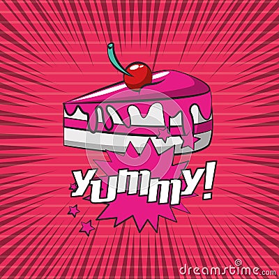 Poster pop art style with sweet cake portion Vector Illustration