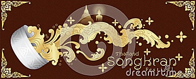 Poster of Thailand Songkran festival in traditional golden Thai pattern style with the name of event on brown background Vector Illustration